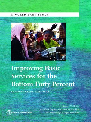 cover image of Improving Basic Services for the Bottom Forty Percent